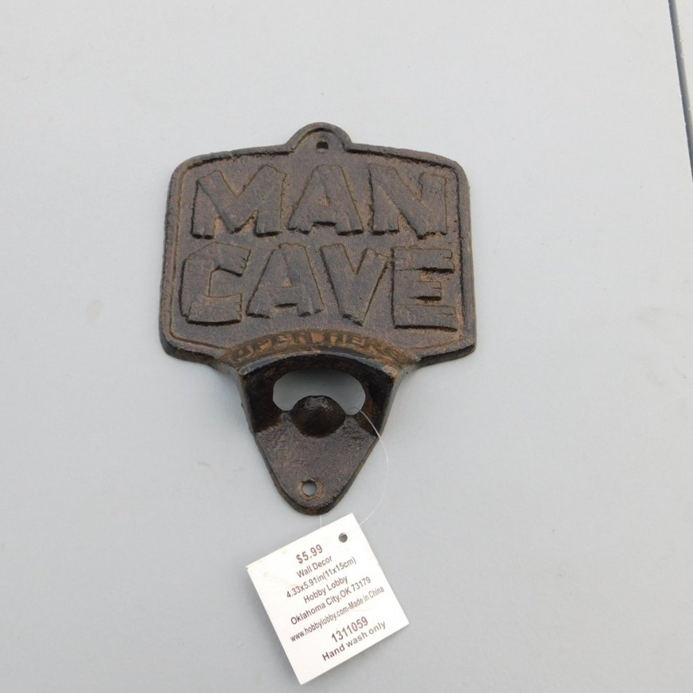 Man Cave Steel Bottle Opener New with Tag